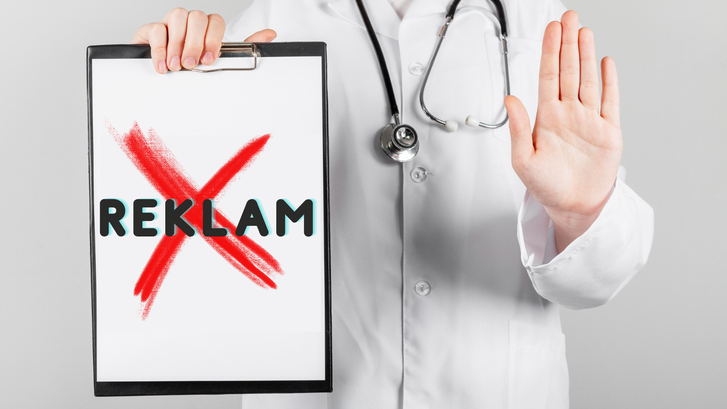 Reklam Yasağı Kapsamında Sağlık Hizmetlerinin Hukuki Durumu